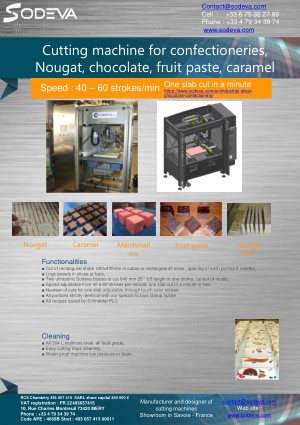 Cutting confectionery, nougat, chocolate and caramel
